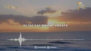 KU TAK KAN BERHENTI PERCAYA.   Vocal: LYA. Bacaan: ROMA 10:11. IBRANI 10:23. AMSAL 23:18. YHS CHURCH