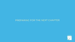 GVRA Preparing for the Next Chapter 1