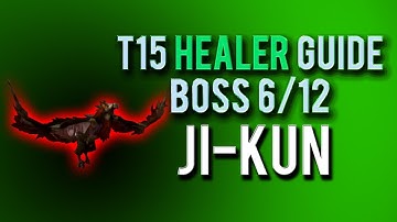 "Ji-Kun" HEALER Guide → Boss 6/12 in Throne of Thunder