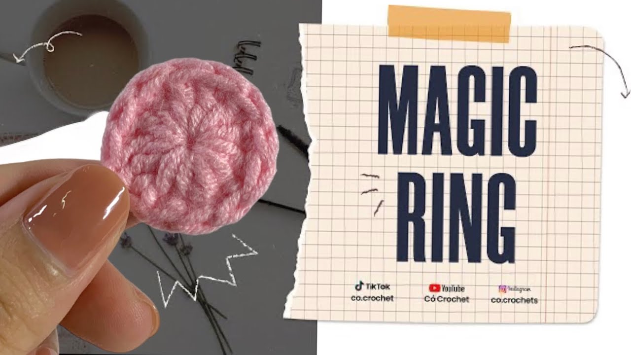 Học móc len căn bản P6| Cách móc vòng tròn ma thuật đơn giản| Crochet Magic Ring| Cỏ crochet