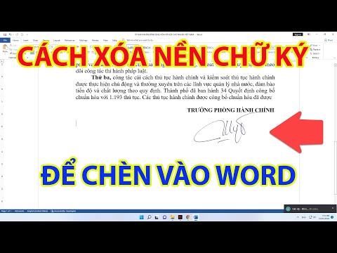 #1 Cách Xóa Nền Chữ Ký Để Chèn Vào Word | Chèn Chữ Ký Vào Word Mới Nhất