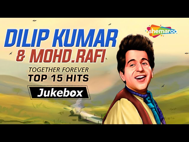 Best of Dilip Kumar | दिलीप कुमार के 15 हिट गाने | Evergreen Old Songs | Non - Stop Video Jukebox class=
