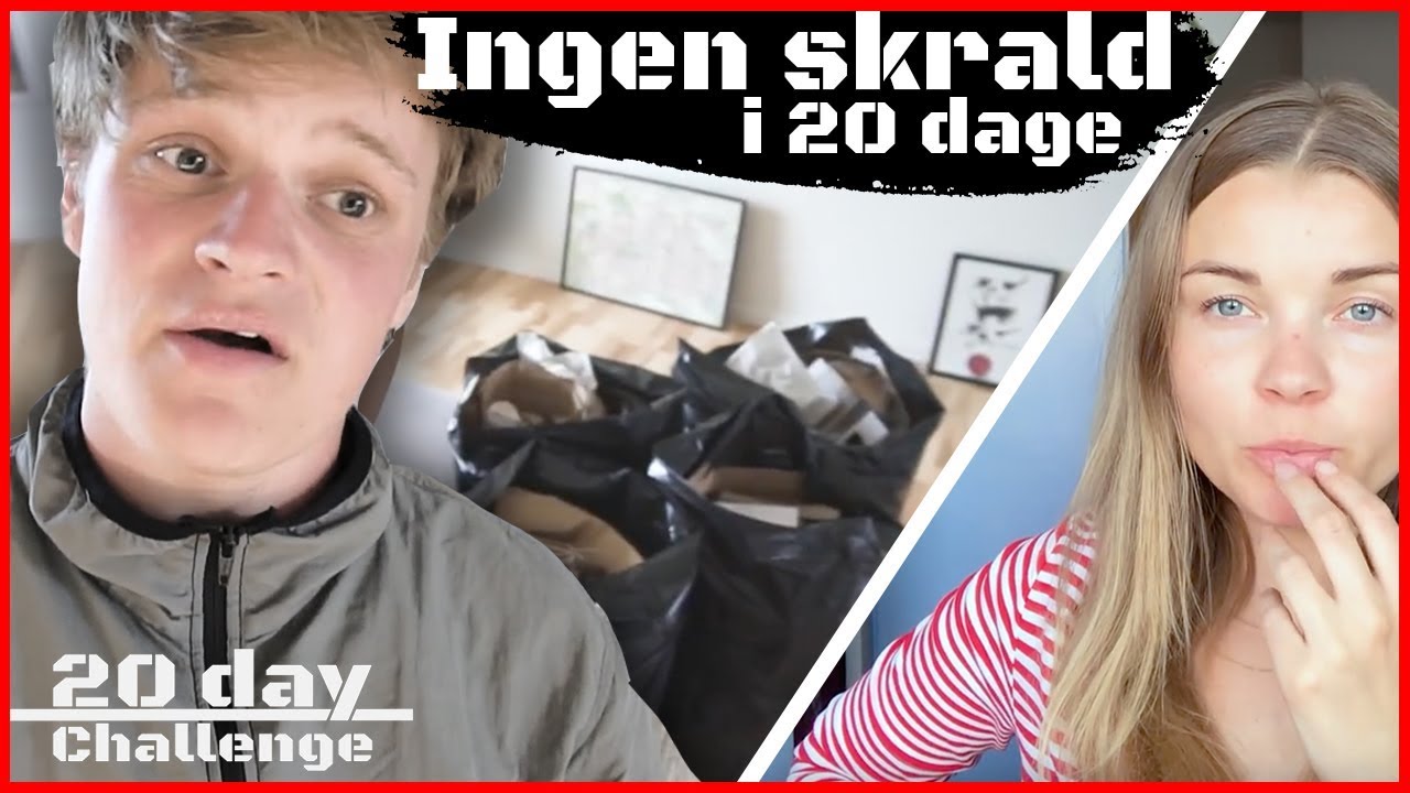 Kulmbach og Cecilie stopper med at skralde! I 20 day challenge