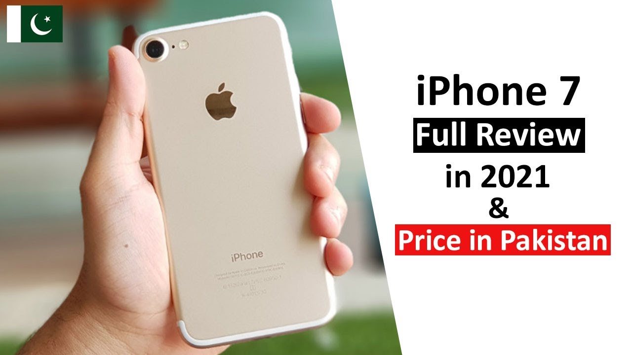 Apple Iphone 7 Price In Pakistan September 21 Specifications Phonebolee