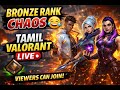 Road to Silver (Maybe 😅) | Tamil Valorant Stream