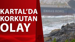 Kartalda Halatı Kopan Gemi Başka Bir Gemiye Çarptı A Haber