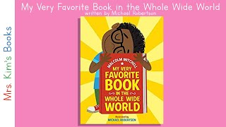 Mrs. Kim Reads My Very Favorite Book in the Whole Wide World (READ-ALOUD)