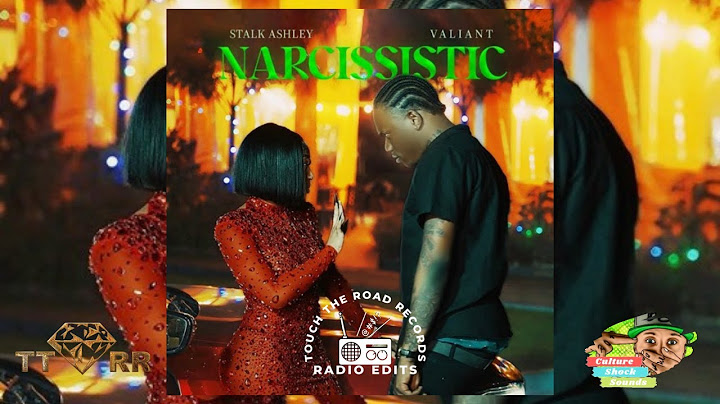 Valiant x Stalk Ashley - Narcissist (TTRR Clean Version) PROMO