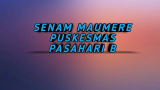 Senam maumere puskesmas pasahari b #SenamSehat #PHBS #PuskesmasPasahariB