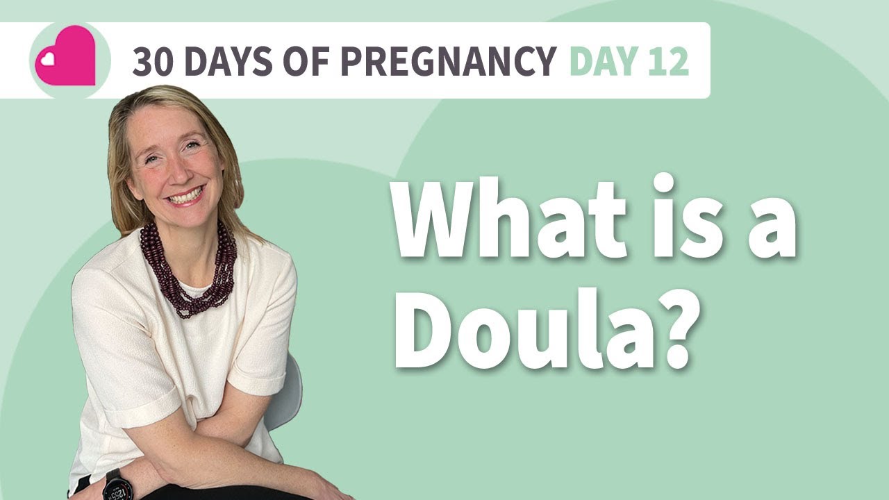 What Is A Doula? Why Hire a Doula? - Hypnobirthing Tips - Day 12 - Better Birth Stories