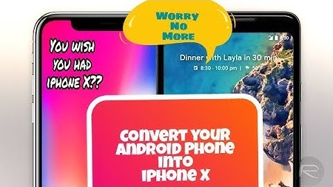iPhone X Special ||| Convert Android to iPhone within in 5 mins