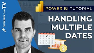 handling multiple dates in power bi with dax [2022 update]