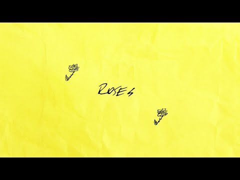 Roses (Lyrics)