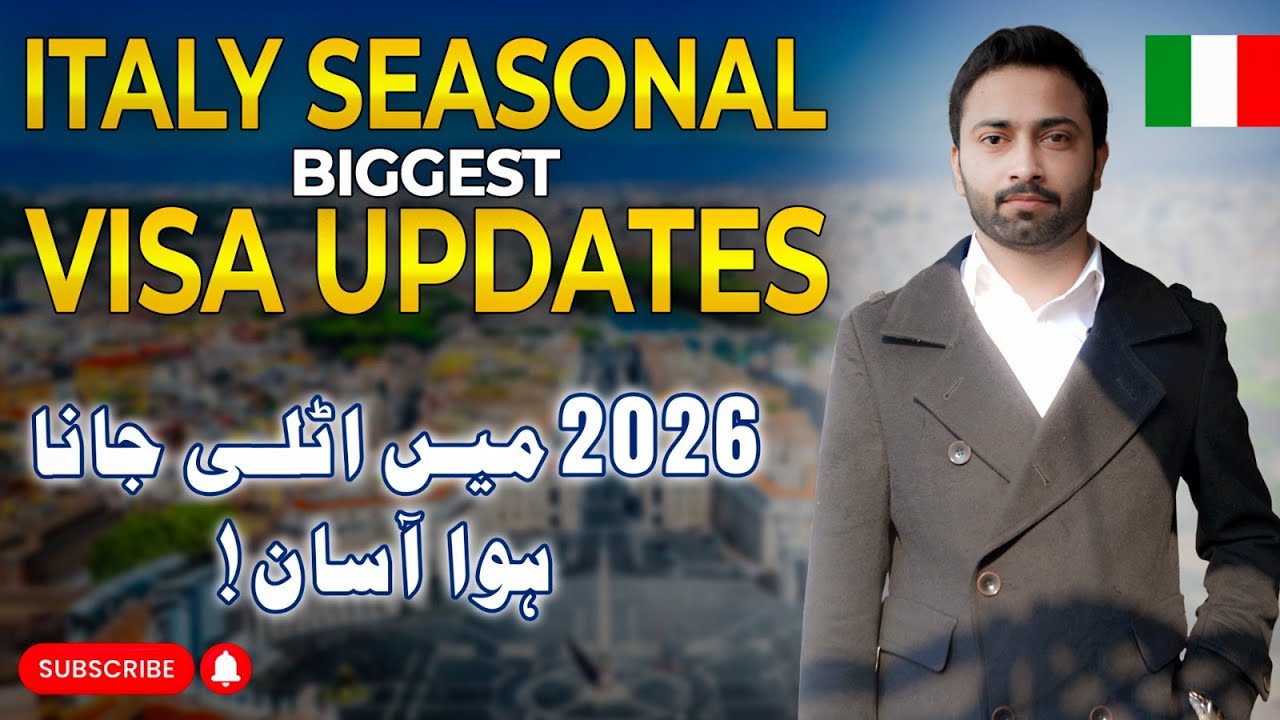 Italy Seasonal Work Visa 2026 | Biggest Updates & How to Apply Easily!