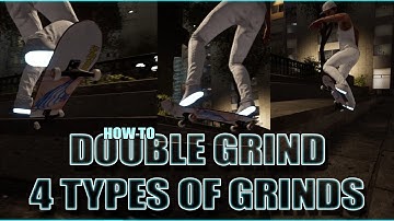 Session Double Grinds Tutorial - Mini Pops, Flips Between Grinds, & More...