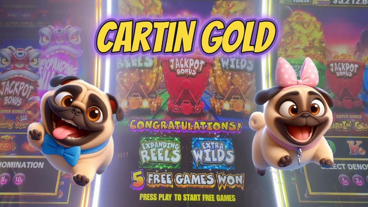 DOUBLE POPS EVERYWHERE! Super Burst Cartin' Gold Slot Machine | Gambling Pugs
