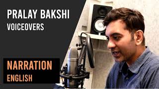 Pralay Bakshi Voice Overs | VO Demo - English Narration | Corporate VOs