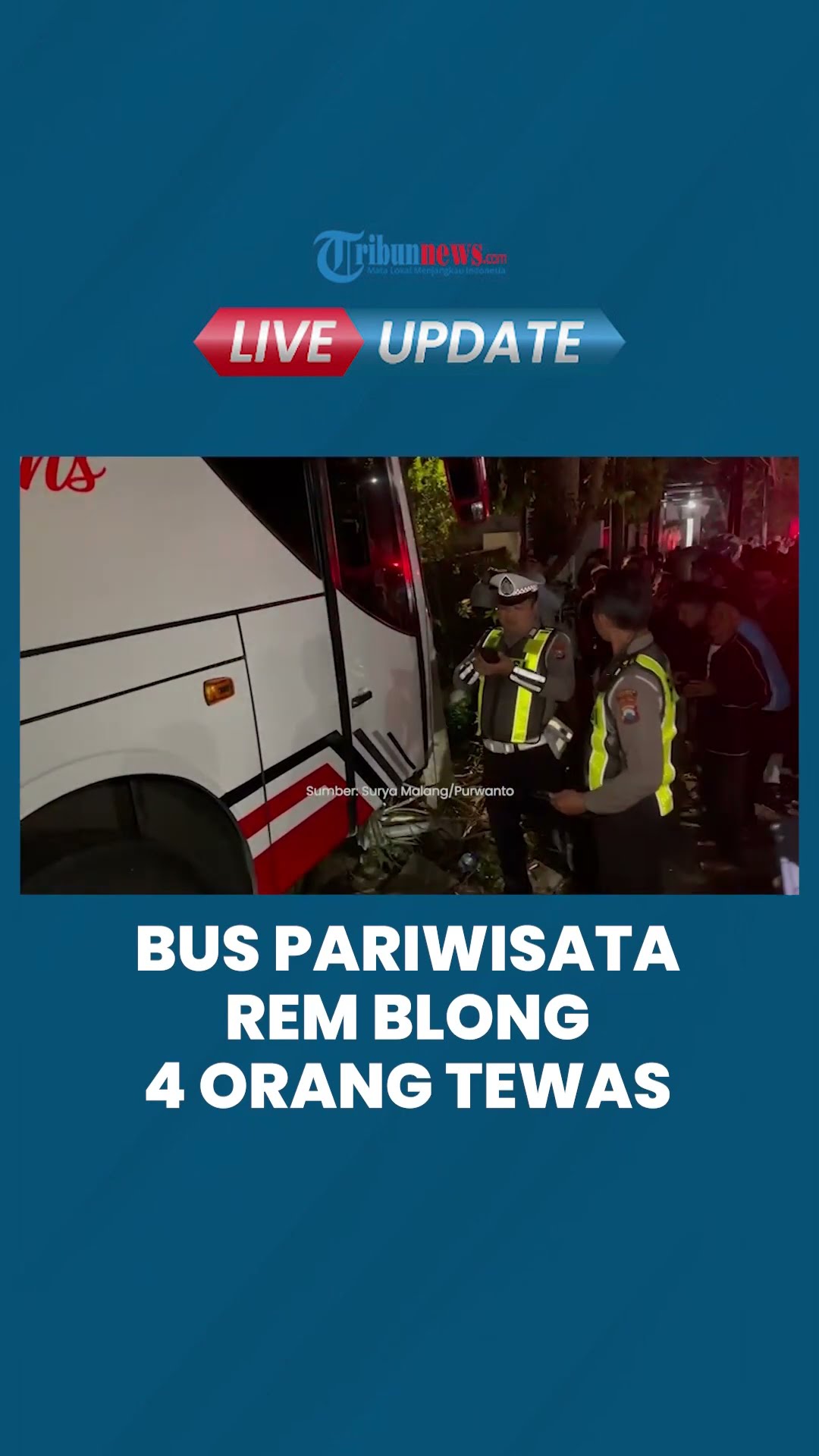 Total Korban Laka Maut Bus Pariwisata Sakhindra Trans di Batu Jawa Timur: 4 Tewas dan 10 Luka