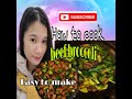 How to cook beef brocollieasy and tasty