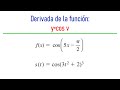 Ej. 2. Derivada de la función y=cos v