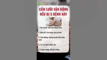 CẤM LƯỜI VẬN ĐỘNG NẾU BỊ 5 BỆNH NÀY  #sucsongtre #suckhoe