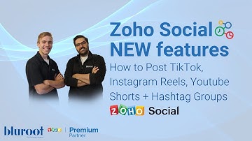How to Post TikTok, Instagram Reels, Youtube Shorts + Hashtag Groups in Zoho Social | NEW FEATURES