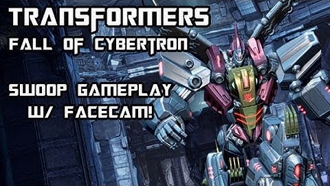 Transformers Fall of Cybertron - Swoop Multiplayer Gameplay w/ Facecam!
