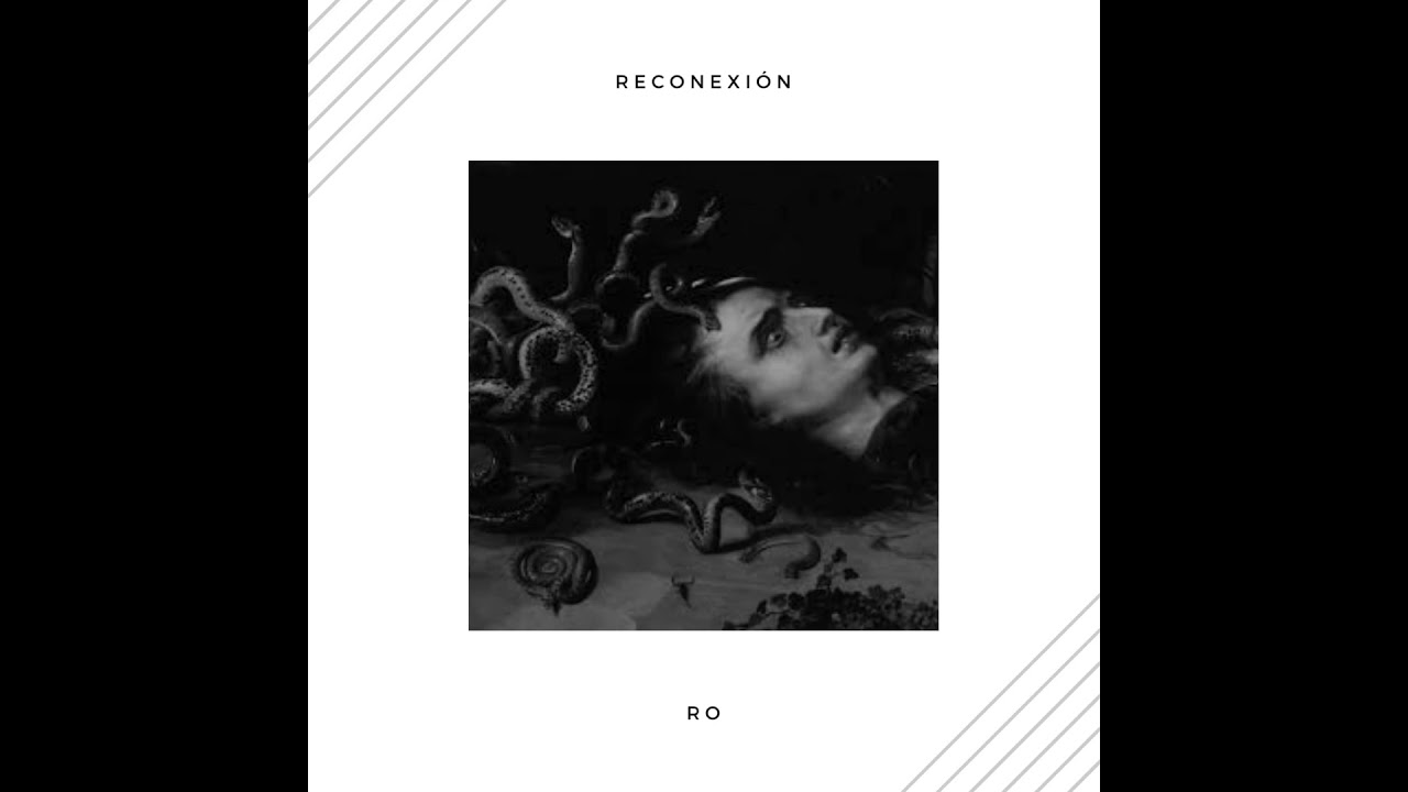 Ro - Reconexión