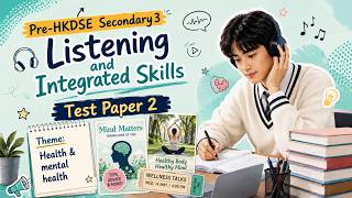 Listening & Integrated Skills | Health & Mental Health | Pre-HKDSE Paper 3 Part A & B (Data File)