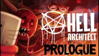 Hell Architect: Prologue