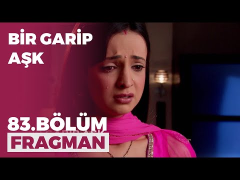 Bir Garip Aşk 83. Bölüm Fragmanı - 21 Ocak Perşembe