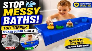 Toddler Bath Time Hack! 🛁 Tub Topper® Splash Guard Review | Best Bath Toy Organizer 2026!