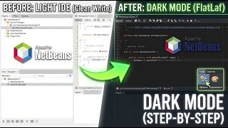 How to Enable Dark Mode in Apache NetBeans Step-by-Step