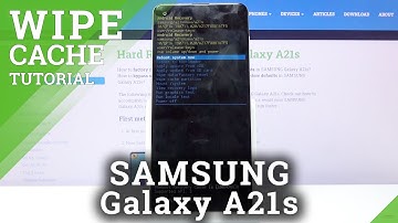 How to Wipe Cache Partition on Samsung Galaxy A21s - Remove Cache Files