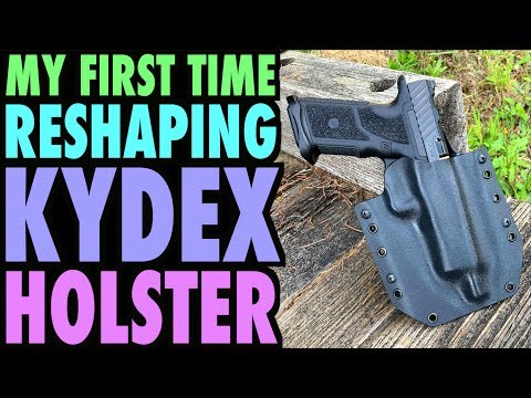 My First Time Reshaping a Kydex Holster...(Zev Tech OZ9)