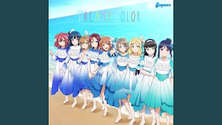 DREAMY COLOR (桜内梨子 Solo Ver.)