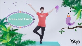 Trees and Birds (Tree Pose & Tracking) | Kids Yoga, Music and Mindfulness with Yo Re Mi