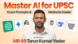 How to Use AI for UPSC Preparation | Live Workshop by AIR 49 Tarun Kumar Yadav