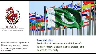Era of Uncertainty and Pakistan's Foreign policy: Determinants, trends and Search for stability? screenshot 1