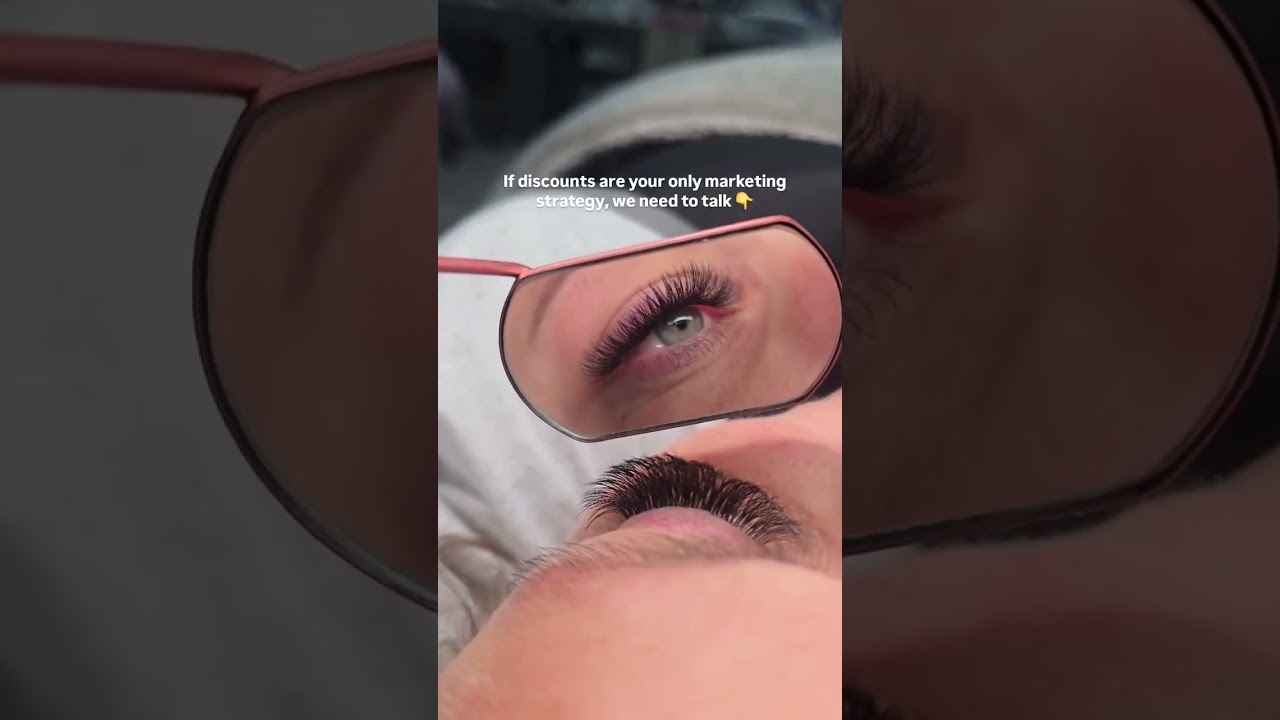 Why Offering Discounts Will Put You Out of Your Lash Business