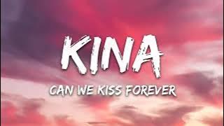 Kina - Can We Kiss Forever | 1 Hour Music Lyrics | Oasis Aesthetic