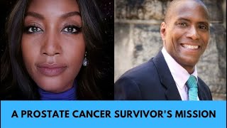 S7. Ep. 6: PROSTATE CANCER: A SURVIVOR'S MISSION TO EMPOWER & TRANSFORM #prostatecancer #menshealth