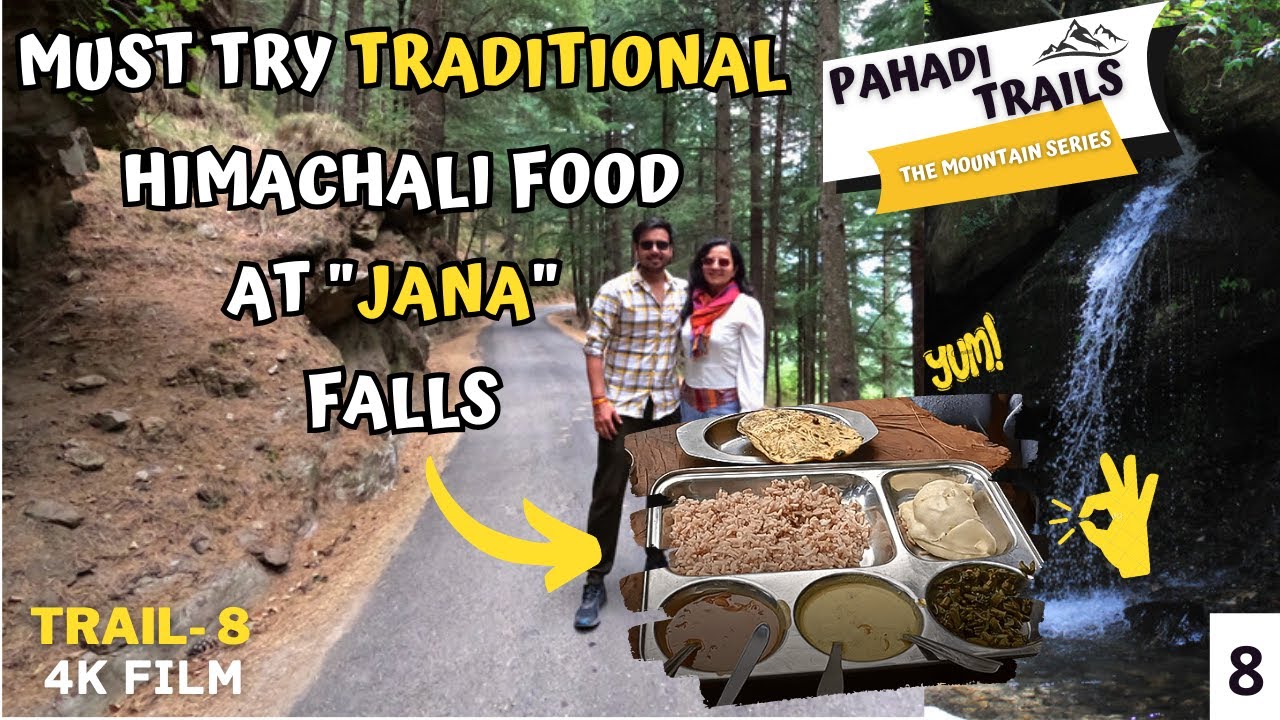 DESI HIMACHALI FOOD | MANALI TO NAGGAR CASTLE VIA JANA WATERFALL | TRAIL-8 