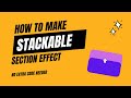 How to make stackable sections for your WordPress website