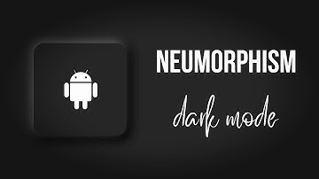 Dark Mode NEUMORPHISM • Flutter Tutorial