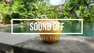 Jingle Punks - Sound Off No Copyright Music