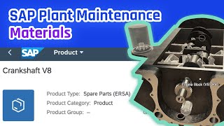 SAP PM/EAM Tutorial: Materials (Spare Parts) + building V8 engine