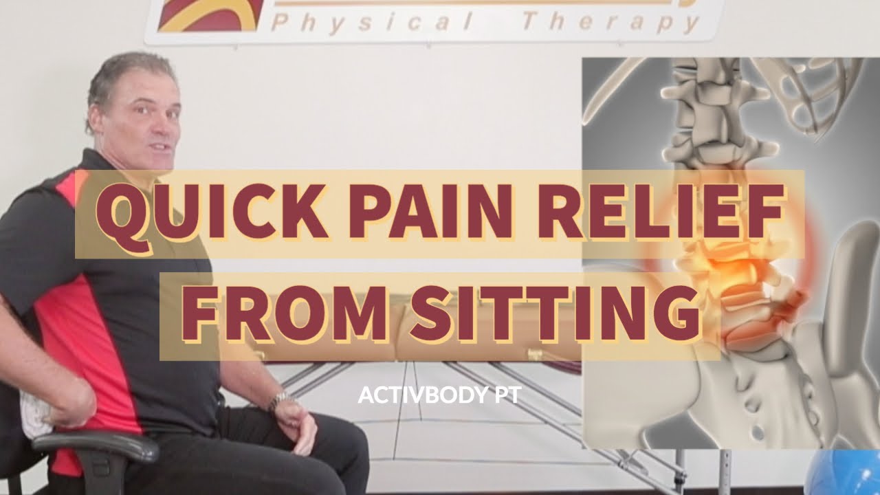 Quick Back Pain Relief from Sitting