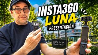 Insta360 presentó de las NUEVAS Luna Pro y Ultra en el Leica Park en Alemania