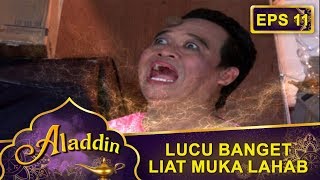 Kocak Banget Si Lahab Kesetrum - Aladdin Eps 11 Part 1